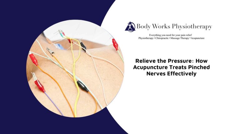 Relieve the Pressure: How Acupuncture Treats Pinched Nerves Effectively