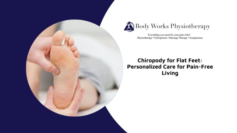 Chiropody for Flat Feet: Personalized Care for Pain-Free Living