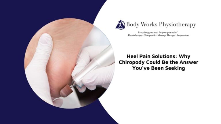 Heel Pain Solutions: Why Chiropody Could Be the Answer You’ve Been Seeking