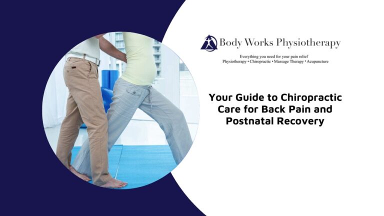 Your Guide to Chiropractic Care for Back Pain and Postnatal Recovery